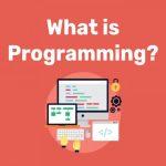 What Is Programming_