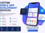 custom mobile app development services