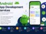 Android App Development Services