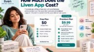 How Much Does the Liven App Cost