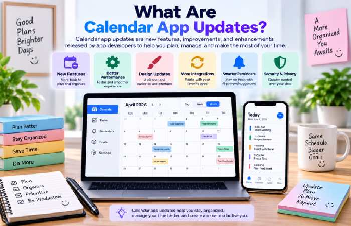 What Are Calendar App Updates_