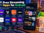 free streaming apps for android